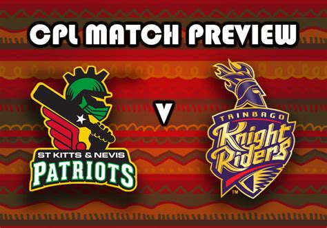 cricbuzz live score ball by ball|St Kitts And Nevis Patriots vs Trinbago Knight Riders, 3rd Match.